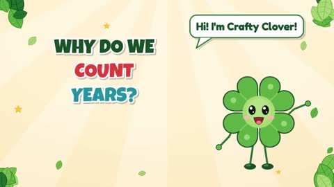 Happy New Year! Why Do We Count Years?