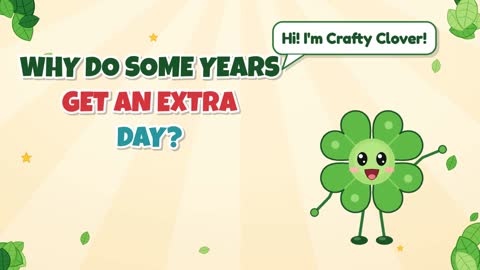 Bonus Day! Why Do Some Years Get an Extra Day?