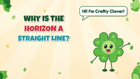 Why Is the Horizon a Straight Line?