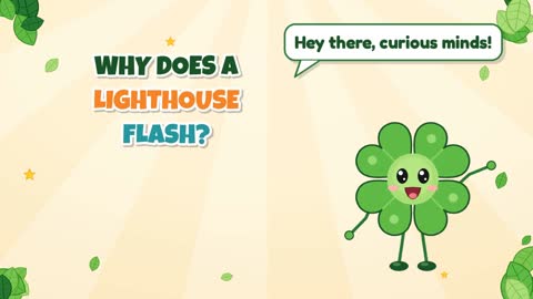 Why Does a Lighthouse Flash?