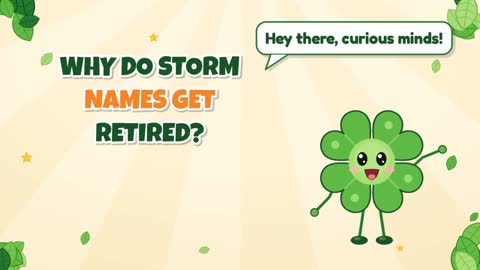 Why Do Storm Names Get Retired?