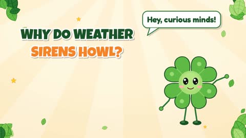 Why Do Weather Sirens Howl?