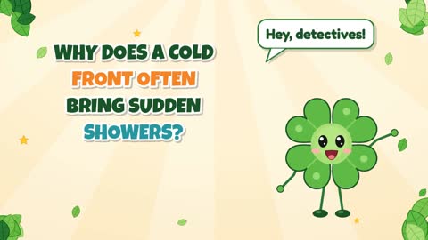 Why Does a Cold Front Often Bring Sudden Showers?