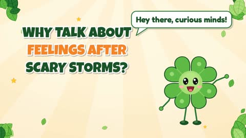 Why Talk About Feelings After Scary Storms?
