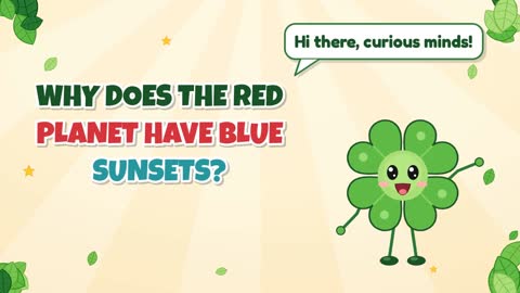Why Does the Red Planet Have Blue Sunsets?
