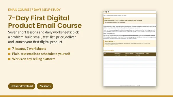 Cover of 7-Day First Digital Product Email Course - Lessons + Worksheets